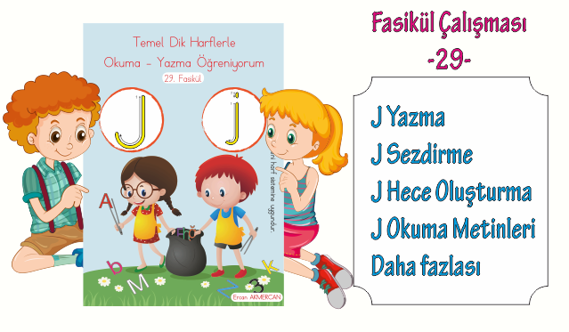 J Sesi Fasikül Çalışması