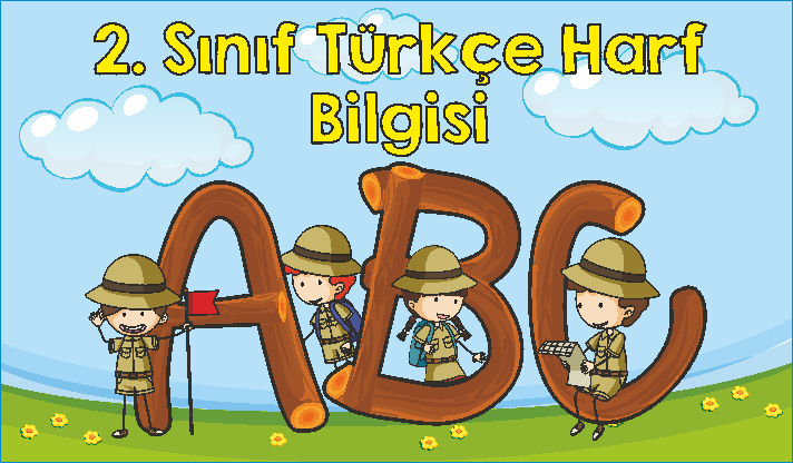 2. Sınıf Türkçe Harf Bilgisi