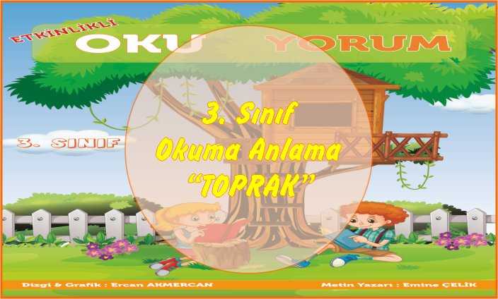 3. Sınıf Okuma Anlama Metni “Toprak”